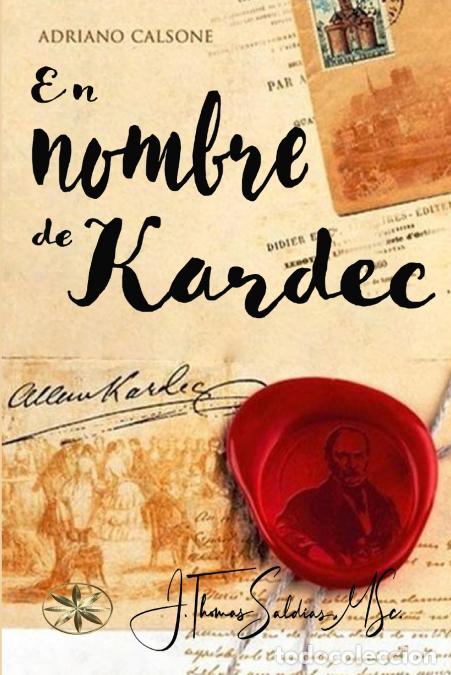 books: En Nombre de Kardec - Adriano Calsone
