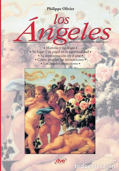 Libri: Los &aacute;ngeles - Philippe Olivier