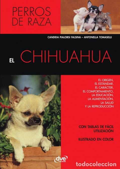 books: El chihuahua - Candida Pialorsi Falsina,Antonella Tomaselli