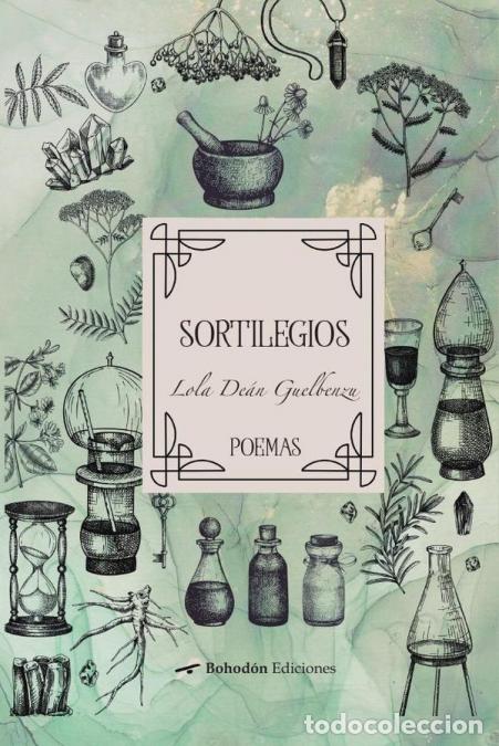 Libros: Sortilegios - Lola De&aacute;n - Foto 1