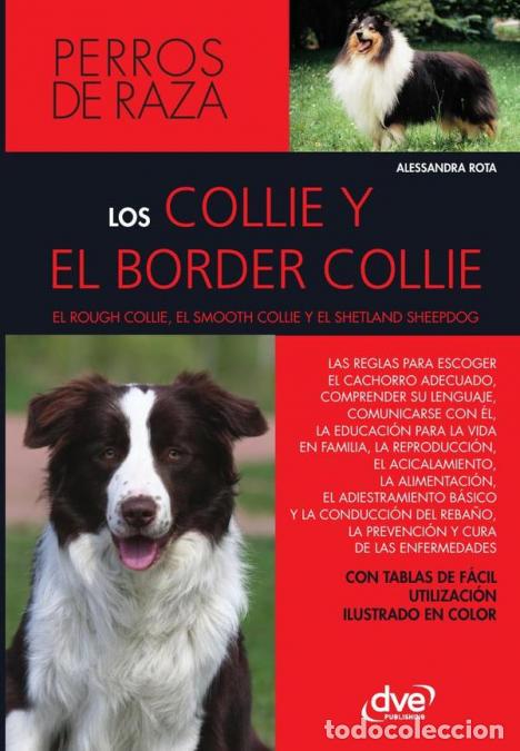 Libri: Los collie y el border collie - Alessandra Rota