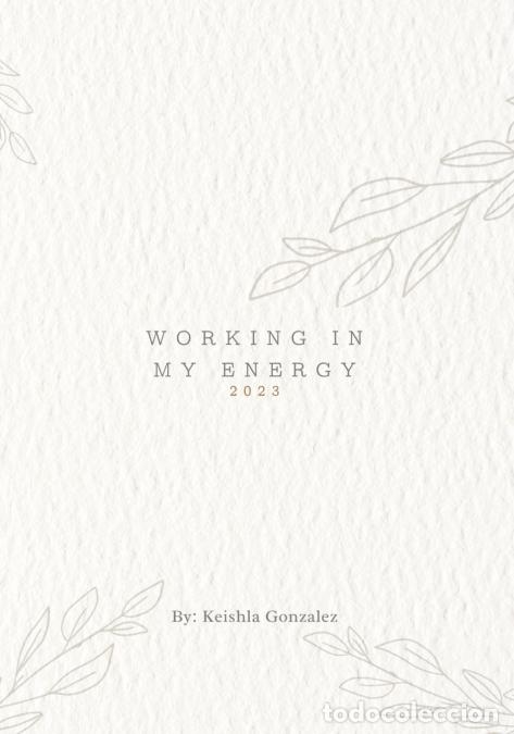 Libri: Working in my energy - Keishla Gonzalez