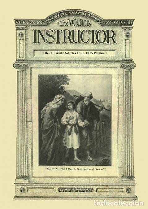 Livros: The Youth?s Instructor - Big Print Volume 1, Message to young people original, letters to young love