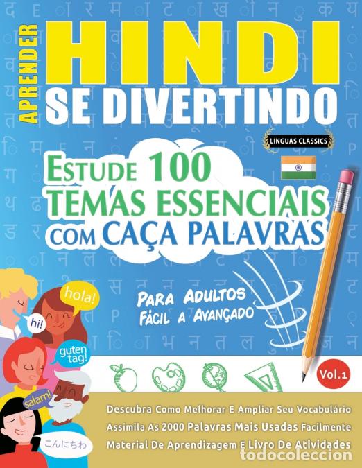 B&uuml;cher: APRENDER HINDI SE DIVERTINDO! - PARA ADULTOS - F&Aacute;CIL A AVAN&Ccedil;ADO - ESTUDE 100 TEMAS ESSENCIAIS COM CA
