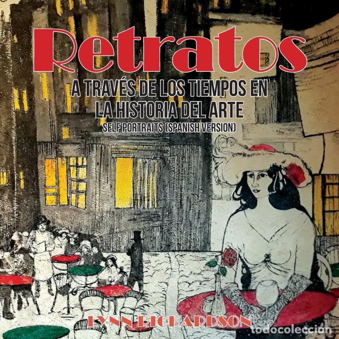Livres: Retratos A Trav&eacute;s De Los Tiempos En La Historia Del Arte - Self Portraits (Spanish Version) - Lynn