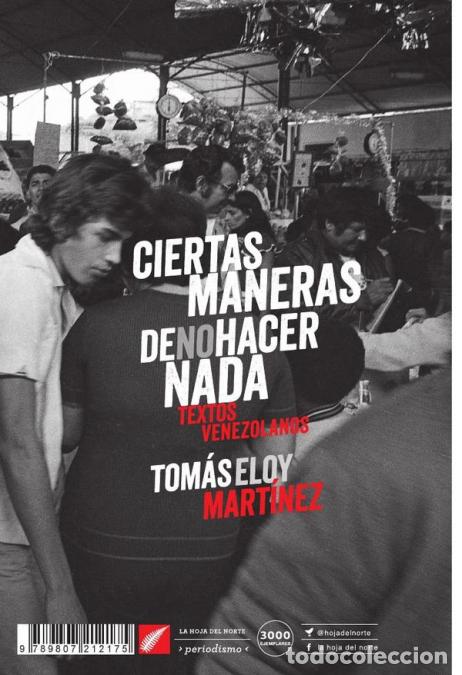 Livros: Ciertas maneras de no hacer nada - Tom&aacute;s Eloy Mart&iacute;nez,Tom&aacute;s Eloy Mart&iacute;nez