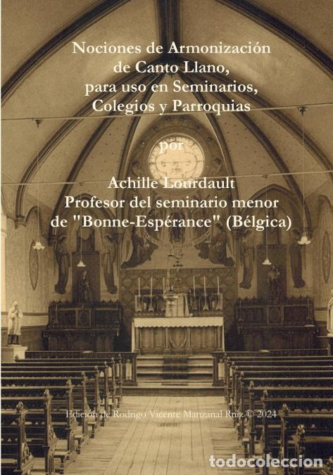Libri: Nociones de Armonizaci&oacute;n de Canto Llano, para uso en Seminarios, Colegios y Parroquias - Achille Lou