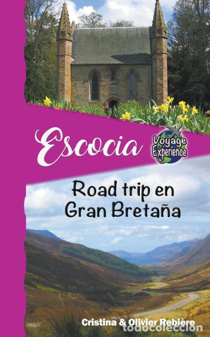 B&uuml;cher: Escocia - Cristina Rebiere,Olivier Rebiere