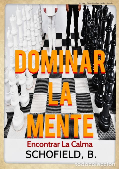 B&uuml;cher: Dominar La Mente - Basile Schofield