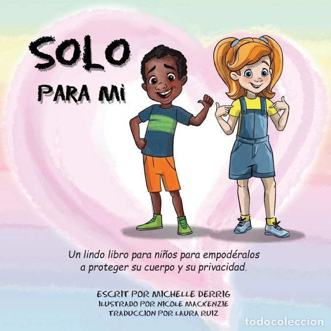 B&uuml;cher: Solo Para Mi - Michelle Derrig