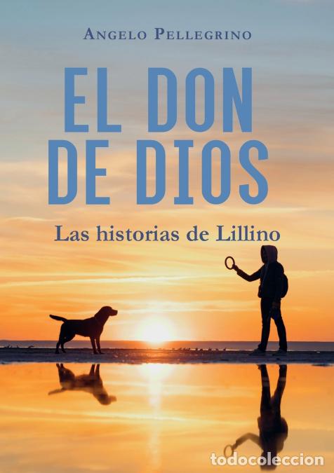 B&uuml;cher: El don de Dios - Angelo Pellegrino