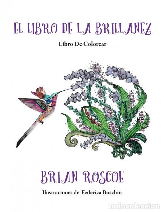 Libri: The Book of Brilliance - Coloring Book, Spanish Translation - Brian Roscoe