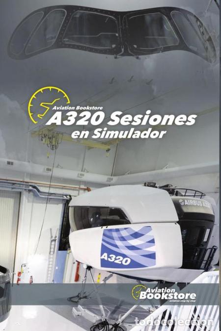 Livres: Airbus A320. Sesiones de simulador - Facundo Conforti