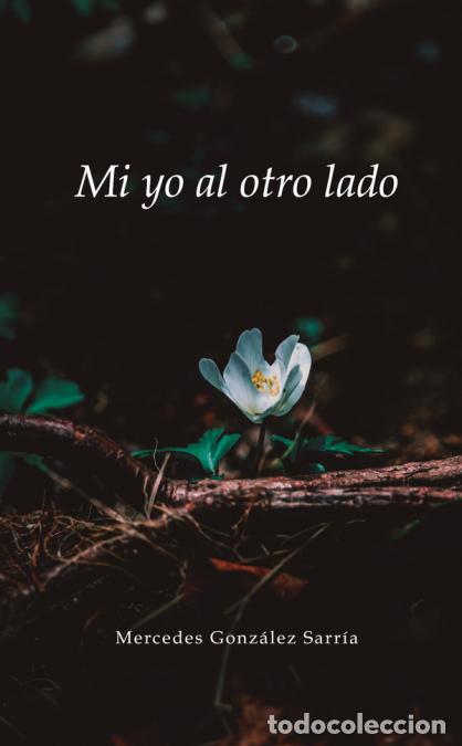 B&uuml;cher: Mi yo al otro lado - Mercedes Gonz&aacute;lez Sarria