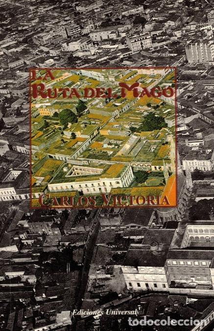 B&uuml;cher: RUTA DEL MAGO - Carlos Victoria
