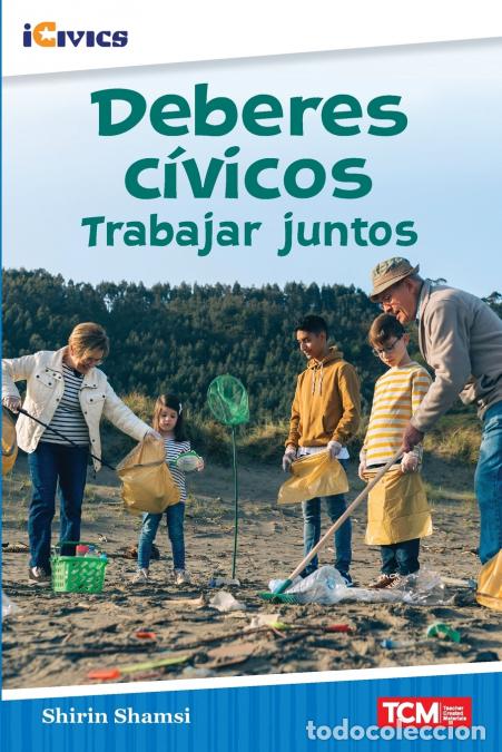 Livres: Deberes c&iacute;vicos - trabajar juntos - Shirin Shamsi