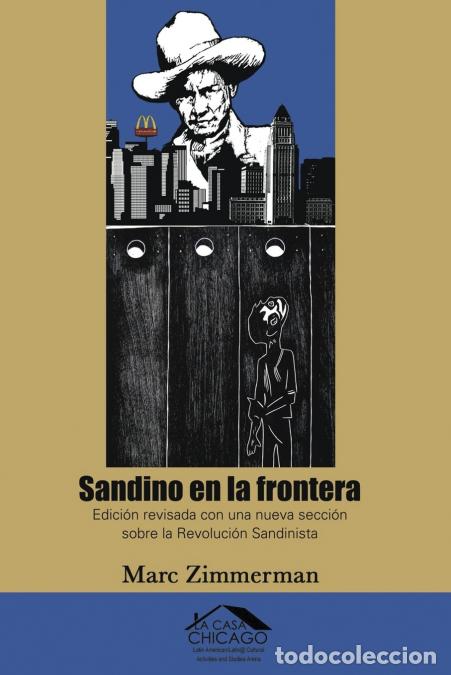 Libros: Sandino en la frontera - Edici&oacute;n revisada con una nueva secci&oacute;n sobre la Revoluci&oacute;n Sandinista - Mar