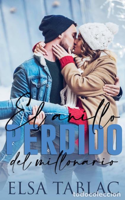Libri: El anillo perdido del millonario - Elsa Tablac