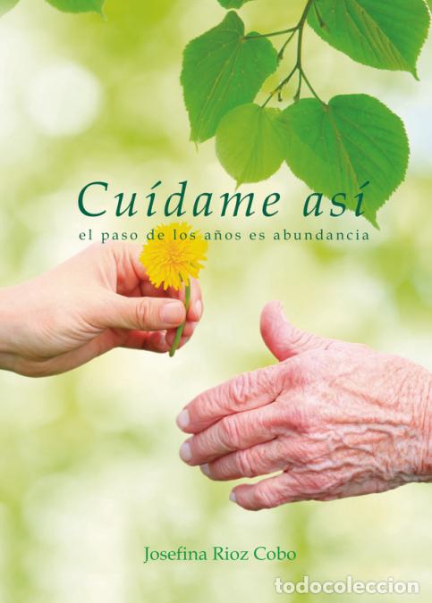 Libri: Cu&iacute;dame as&iacute; - Josefina Rioz Cobo