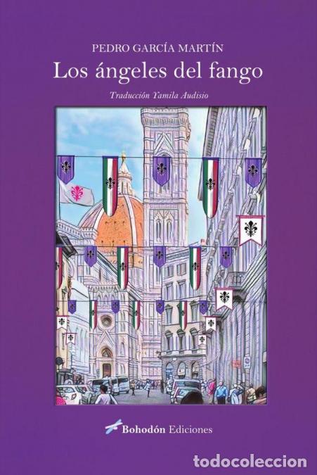 books: Los &aacute;ngeles del fango - Pedro Garc&iacute;a Mart&iacute;n