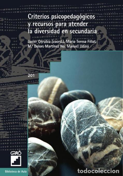Libri: Criterios psicopedag&oacute;gicos y recursos para atender la diversidad en secundaria - Javier Onrubia Go&ntilde;i