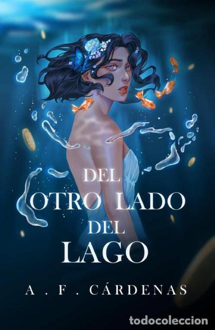 Libri: Del otro lado del lago - A .F. C&aacute;rdenas
