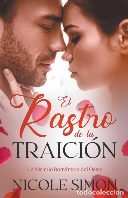 Libros: El Rastro de la Traici&oacute;n - Nicole Simon