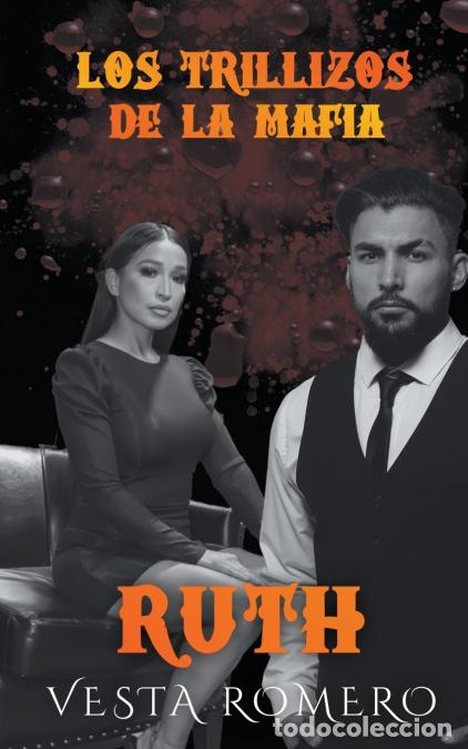 books: Los Trillizos De La Mafia - Ruth - Vesta Romero