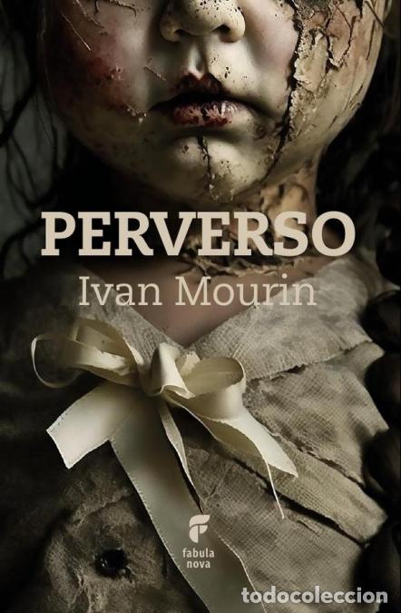 Libros: Perverso - Ivan Mourin