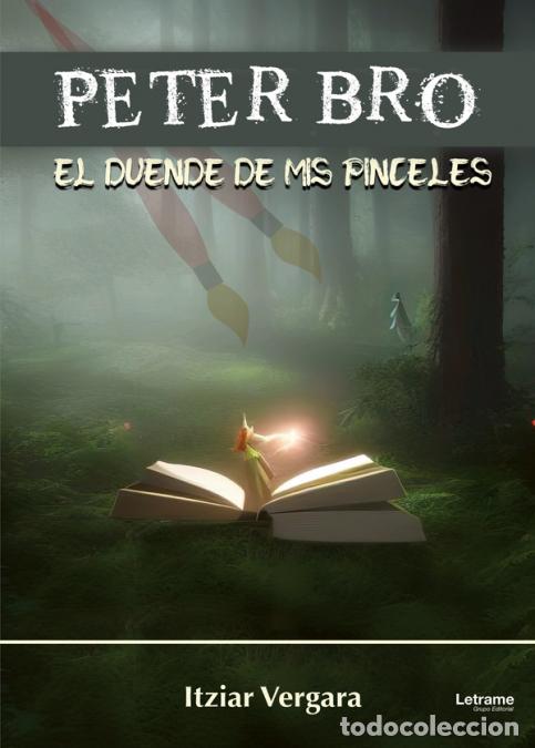 Livres: Peter Bro. El duende de mis pinceles - Itziar Vergara Bustamante