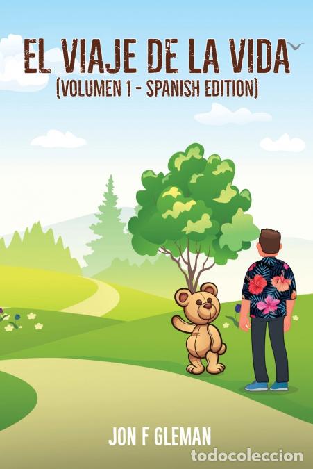 Libri: El Viaje de la Vida - Jon F. Gleman