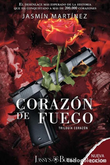Libros: Coraz&oacute;n de fuego - NUEVA VERSI&Oacute;N - Jasm&iacute;n Mart&iacute;nez - Foto 1
