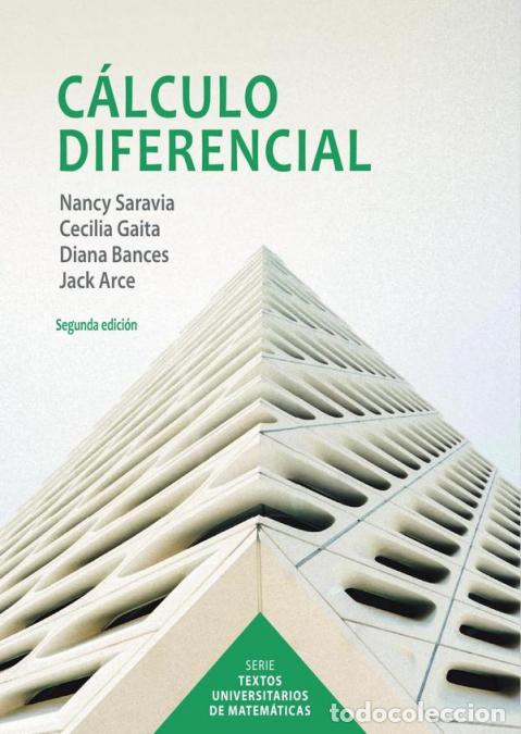 Libros: C&aacute;lculo diferencial - Segunda edici&oacute;n - CECILIA GAITA,Jack Arce,Nancy Saravia,Diana Bances