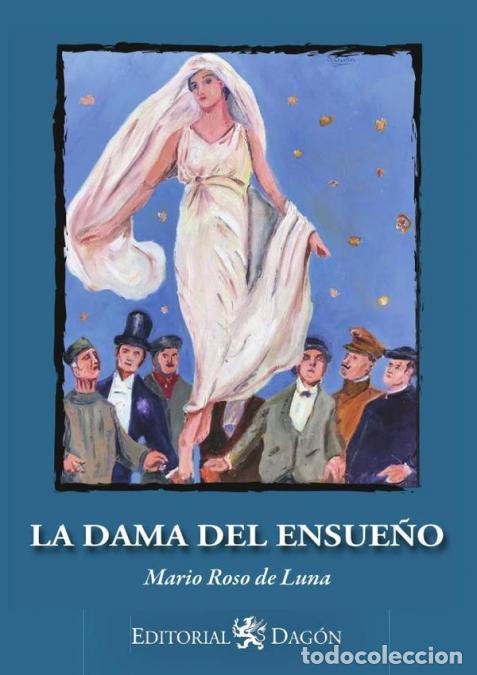 Livres: La Dama del Ensue&ntilde;o - Mario Roso de Luna