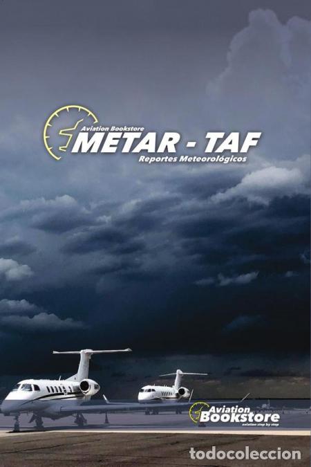 Livres: Metar-taf - Reportes meteorol&oacute;gicos - Facundo Conforti