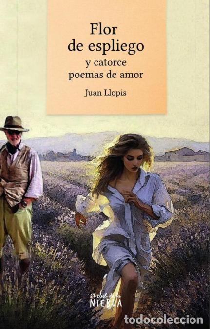 B&uuml;cher: Flor de espliego - Juan Llopis