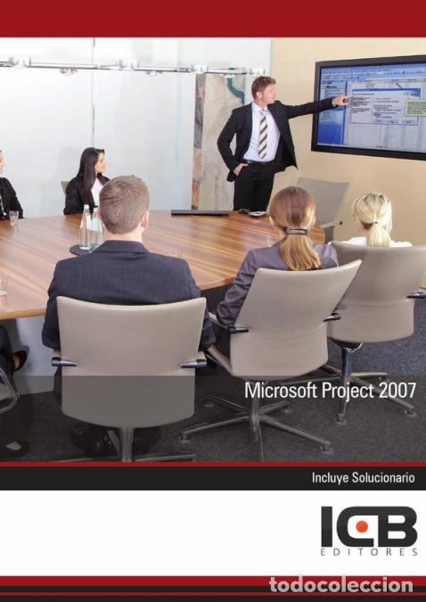 B&uuml;cher: Microsoft Project 2007 - ICB Editores