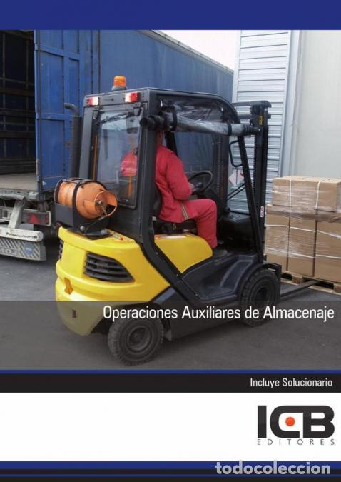 Libri: Operaciones Auxiliares de Almacenaje - ICB Editores