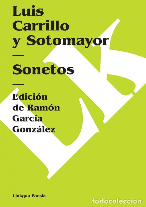 Libri: Sonetos - Luis Carrillo y Sotomayor,Ram&oacute;n Garc&iacute;a Gonz&aacute;lez