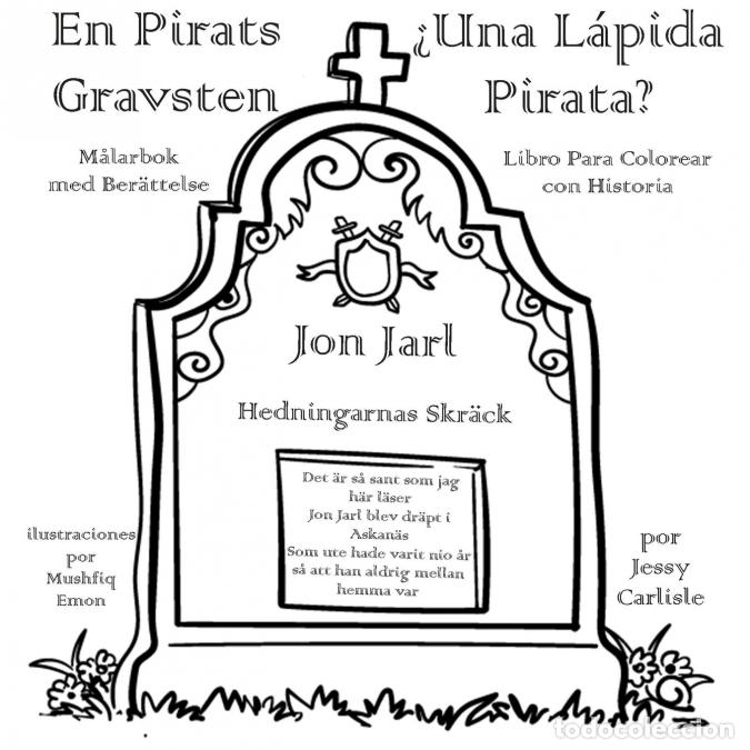 Libros: &iquest;Una L&aacute;pida Pirata? (En Pirats Gravsten) - La Leyenda del Terror de los Paganos (Legenden om Hedning