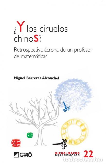 Libros: &iquest;Y los ciruelos chinos? - Miguel Barreras Alconchel