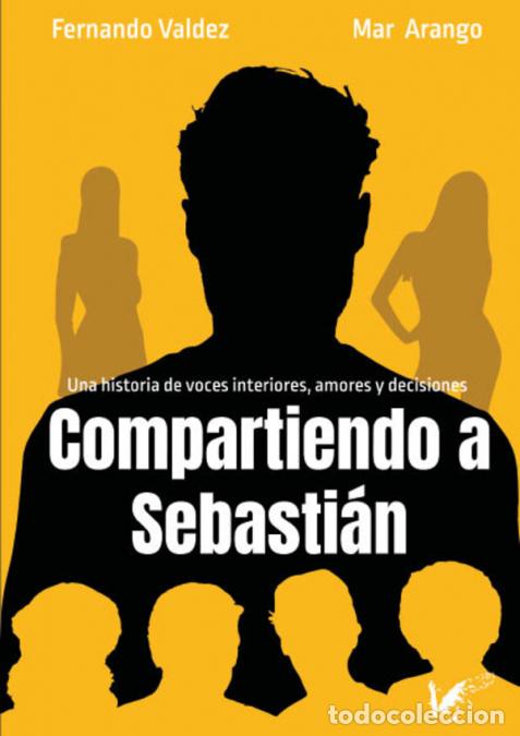 Libros: Compartiendo a Sebasti&aacute;n - Fernando Valdez