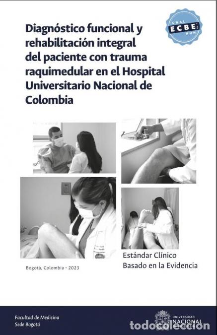 Libros: Est&aacute;ndar cl&iacute;nico basado en la evidencia: diagn&oacute;stico funcional y rehabilitaci&oacute;n integral del pacient
