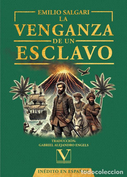 books: La venganza de un esclavo - Emilio Salgari,Susana Tosca,Luis Dionis