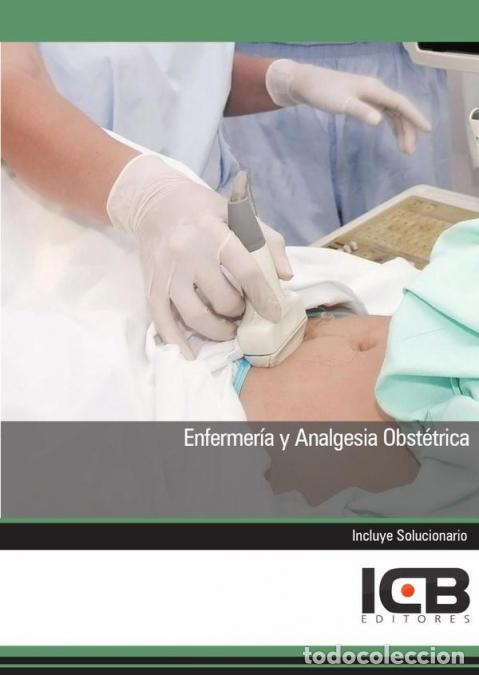 Livres: Enfermer&iacute;a y Analgesia Obst&eacute;trica - ICB Editores