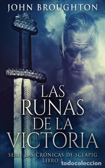 B&uuml;cher: Las Runas de la Victoria - John Broughton,Enrique Laurentin