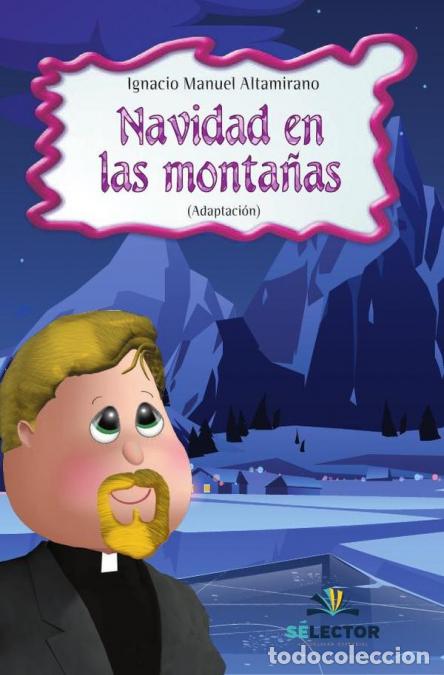 Libri: Navidad en las montanas - Ignacio Manuel Altamirano