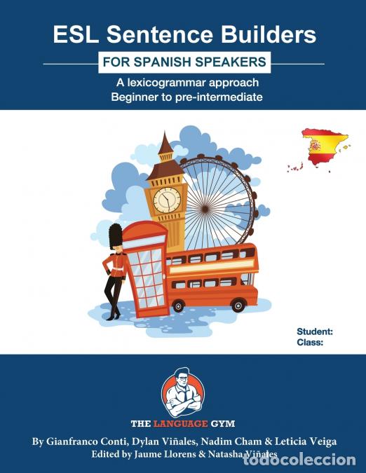 Libri: ESL Sentence Builders - Spanish - ESL Spanish - Dr Gianfranco Conti,Dylan Vinales