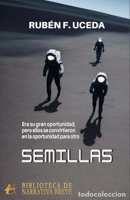 Libros: Semillas - Rub&eacute;n Fern&aacute;ndez Uceda - Foto 1