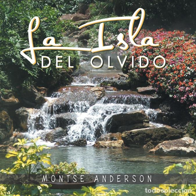 books: La Isla Del Olvido - Montse Anderson